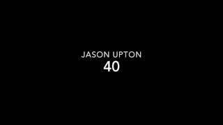 Watch Jason Upton 40 video
