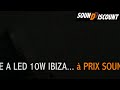 stroboscope  led 10W Ibiza  prix sound discount
