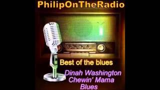 Watch Dinah Washington Chewin Mama Blues video