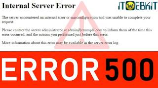 Internal Server Error 500 How To Fix It Itwebkit Solutions