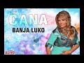 Cana - Banja Luko - (Live Audio 2018)