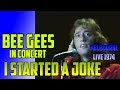 Bee Gees - I Started A Joke LIVE @ Melbourne 1974 Concert  11/16
