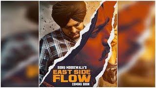 East Side Flow L Sidhu Moose Wala Feat Byg Byrd L New Punjabi Song L Dainik Savera East Side Flow L Sidhu Moose Wala Feat Byg Byrd L New Punjabi Song L Dainik Savera
