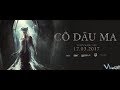 Cô Dâu Ma - Phim Ma Kinh Dị Gây Ám Ảnh Nhất Mọi Thời Đại - Thuyết Minh HD