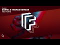 Dannic & Thomas Newson - No More (Official Audio)