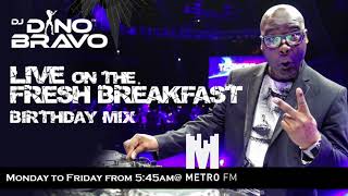 The Birthday Mix 10 Aug 2018 Afreshbreakfast Ametrofmsa The Birthday Mix 10 Aug 2018 Afreshbreakfast Ametrofmsa