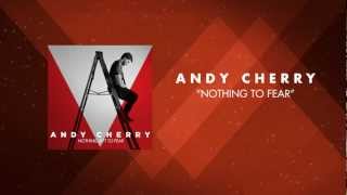 Watch Andy Cherry Nothing To Fear video