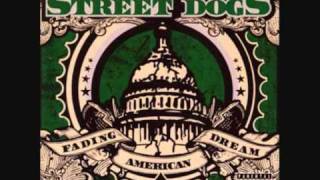 Watch Street Dogs Fading American Dream video