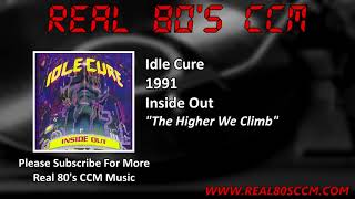 Watch Idle Cure The Higher We Climb video