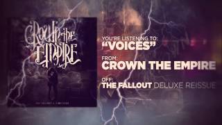 Watch Crown The Empire Voices video