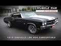 Muscle Car Of The Week Video #44: 1970 Chevrolet Chevelle SS LS6 454 Convertible Muscle Car Of The Week Video #44: 1970 Chevrolet Chevelle SS LS6 454 Convertible
