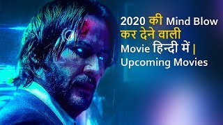 Top10 Best Upcoming Hollywood Movies In Hindi 2020