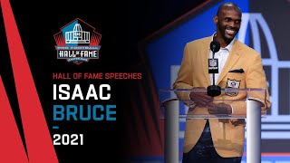 Isaac Bruce Full Hall of Fame Speech  2021 Pro Football Hall of Fame  NFL