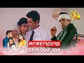 Sansarini Episode 106