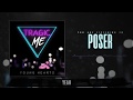Tragic Me - Poser (Official Lyric Video)