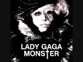 Lady GaGa – Monster