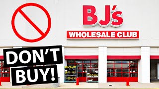 10 Things You Should Never Buy At Bjs Wholesale Club