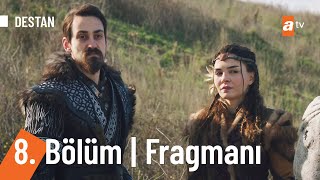 Destan 8. Bölüm Fragmanı Saraya Baskın