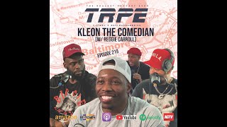Kleon The Comedian’s 1st Pod | Discusses S3X, Dating, The Wire, Kevin Samuels & Craziest DM Ever