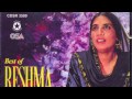 Reshma Ji Akhian Noon Rehn De Akhian De Kol Kol Reshma Ji Akhian Noon Rehn De Akhian De Kol Kol