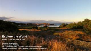 Explore the World - Shockwave-Sound