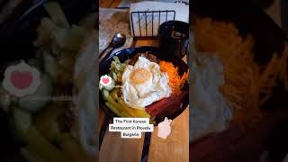 The First Korean Restaurant In Plovdiv Bulgaria