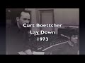 Curt Boettcher "Lay Down" 1973