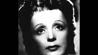 Watch Edith Piaf Tes Lhomme Quil Me Faut video