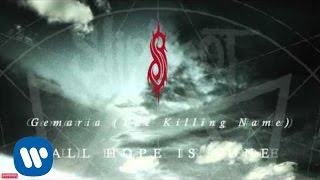Slipknot - Gematria (The Killing Name)