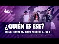 Quién es ese? - Carlos Baute ft. Maite Perroni & Juhn | FitDance Life (Coreografía) Dance Video