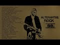 Alternative Rock Playlist - Best Of 90's Alternative/Rock