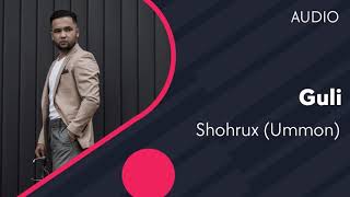 Shohrux (Ummon) - Guli (Audio)