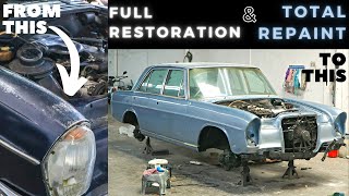 RESTORATION & REPAINT RUSTY MERCEDES BENZ W108 280S IN 30 MINUTES