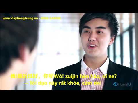 Tự học tiếng trung với chủ đề Chào hỏi trong tiếng Trung