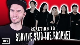 Reacting To Survive Said The Prophet Reacting To Survive Said The Prophet