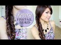 How to: Reverse Fishtail Braid Hair Tutorial | NEW QUICK WAY