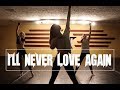 I'LL NEVER LOVE AGAIN (A Star is Born) - Lady Gaga | @theINstituteofDancers -Choreography Danny Lugo