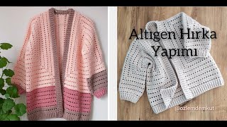 Altigen Hirka Yapimi -Tüm Bedenler İçi̇n Örülebi̇li̇r Örgü Hirka Modelleri̇ - Crochet Hexagon Cardi̇gan