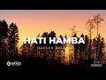 Hati Hamba, Ku Hidup BagiMu (Lirik) | Marlon Bolung