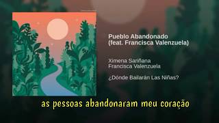 Watch Ximena Sarinana Pueblo Abandonado feat Francisca Valenzuela video