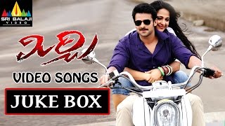 Mirchi Telugu Full Video Songs - Back to Back (Prabhas, Anushka, Richa) - 1080p