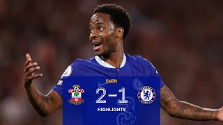 Southampton 2-1 Chelsea | Premier League Highlights
