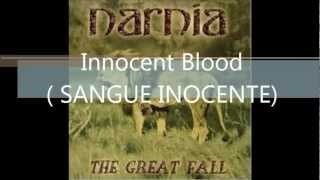 Watch Narnia Innocent Blood video