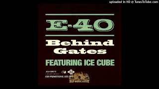 Watch E40 Behind Gates LP Version video