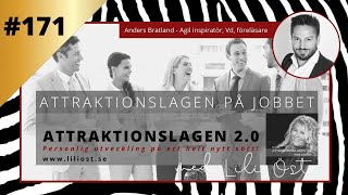 ATTRAKTIONSLAGEN PÅ JOBBET I #171 Veckans gäst - Anders Bratland