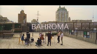 Bahroma - 33 (Live On The Roof)