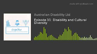 Episode 31: Disability and Cultural Diversity