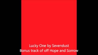 Watch Sevendust Lucky One video