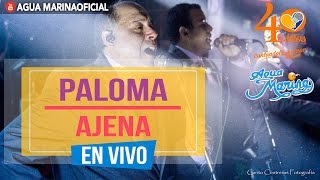 Watch Agua Marina Paloma Ajena video