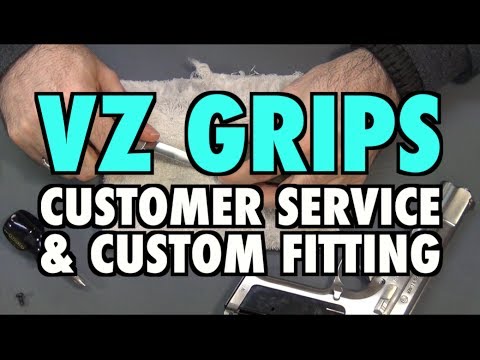 VZ Grips: Customer Service & Custom Fitting